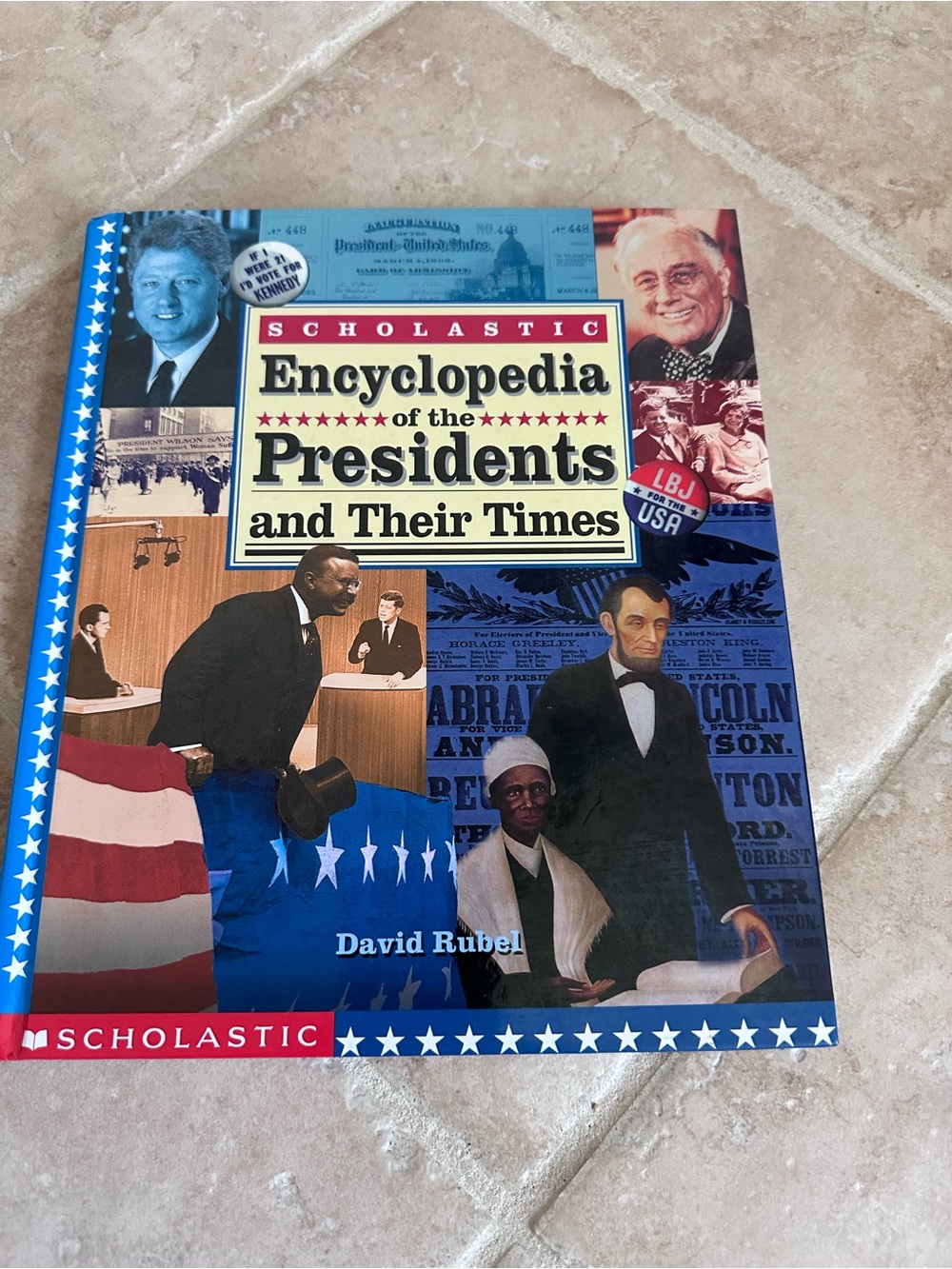 Scholastic Encyclopedia of the Presidents and Their Times Hardcover Book 1990's